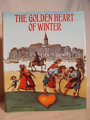 Seller image for THE GOLDEN HEART OF WINTER for sale by Robert Gavora, Fine & Rare Books, ABAA