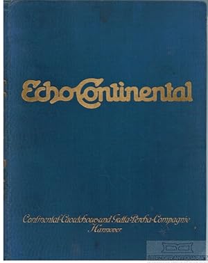 Echo Continental - Jahrgang 1928- Hefte 1- 8, Nummern 201 - 208. Jahrgang 16.