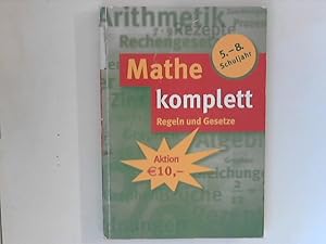 Bild des Verkufers fr Mathe komplett : Regeln und Gesetze ; 5. - 8. Schuljahr. Klett-LernTraining zum Verkauf von ANTIQUARIAT FRDEBUCH Inh.Michael Simon