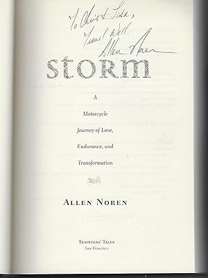 Storm: A Motorcycle Journey of Love, Endurance, and Transformation (Travelers' Tales Footsteps)