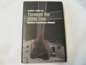 Image du vendeur pour Through the Hitler Line Memoirs of an Infantry Chaplain mis en vente par ABC:  Antiques, Books & Collectibles