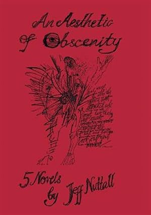 Immagine del venditore per An Aesthetic of Obscenity: Five Novels venduto da GreatBookPrices