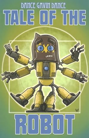 Seller image for Tale of the Robot : A Dance Gavin Dance Graphic Novel for sale by GreatBookPrices
