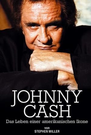 Bild des Verkufers fr Johnny Cash. Das Leben einer amerikanischen Ikone zum Verkauf von Antiquariat Armebooks