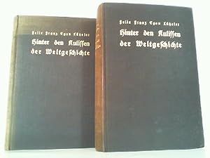 Bild des Verkufers fr Hinter den Kulissen der Weltgeschichte. Biologische Beitrge zur Geschichte der Geheimbnde aller Zeiten und Vlker. 2 Bnde komplett. zum Verkauf von Antiquariat Ehbrecht - Preis inkl. MwSt.