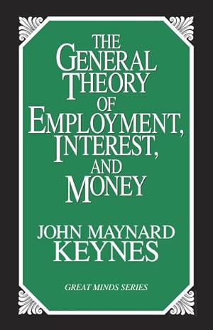 Seller image for General Theory of Employment, Interest, and Money for sale by GreatBookPrices