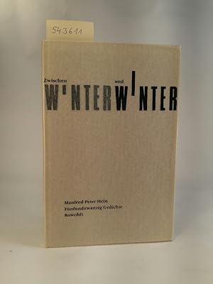 Seller image for Zwischen Winter und Winter. Fnfundzwanzig Gedichte. for sale by ANTIQUARIAT Franke BRUDDENBOOKS