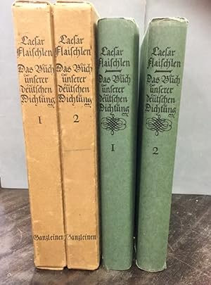 Bild des Verkufers fr Das Buch unserer deutschen Dichtung. 1. Bd. Die Frhzeit / 2. Bd. Goethe und Schiller zum Verkauf von Kepler-Buchversand Huong Bach