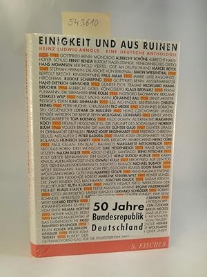 Seller image for Einigkeit und aus Ruinen. [Neubuch] Eine deutsche Anthologie. for sale by ANTIQUARIAT Franke BRUDDENBOOKS