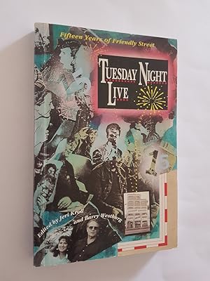 Image du vendeur pour Tuesday Night Live : Fifteen Years of Friendly Street mis en vente par masted books