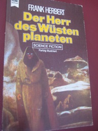Bild des Verkäufers für Der Herr Des Wüstenplaneten Science Fiction-Roman, Illustrierte, ungekürzte Neuauflage zum Verkauf von Alte Bücherwelt