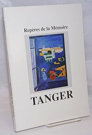 Reperes de la Memoire: Tanger