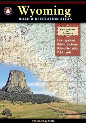 Benchmark Wyoming Road and Recreation Atlas. The Coeboy State.