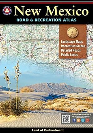 Benchmark New Mexico Road - Recreation Atlas. Land of Enchantment.