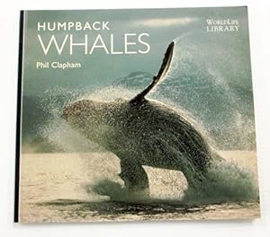 Seller image for Humpback Whales (WorldLife Library) for sale by Adelaide Booksellers