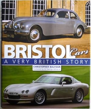 Image du vendeur pour Bristol Cars A Very British Story mis en vente par Motoring Memorabilia