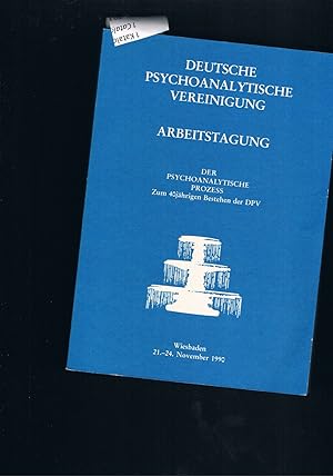 Bild des Verkufers fr Deutsche Psychoanalytische Vereinigung Arbeitstagung der psychoanalytische Prozess zum 40jhrigen Bestehen der DPV zum Verkauf von manufactura