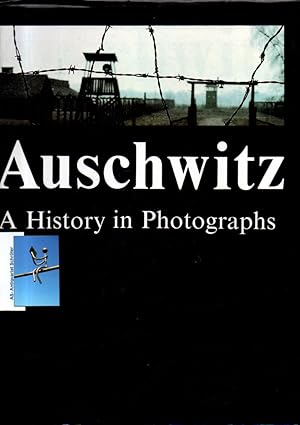 Auschwitz. A History in Photographs. English edition prepared by Jonathan Webber and Connie Wilsack.