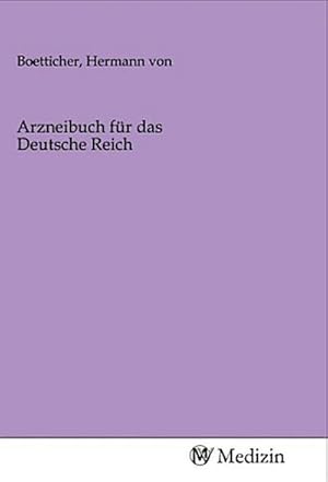 Seller image for Arzneibuch fr das Deutsche Reich for sale by BuchWeltWeit Ludwig Meier e.K.