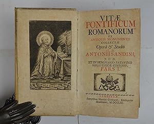 Vitae pontificum Romanorum ex antiquis monumentis collectae& Pars I (-III).