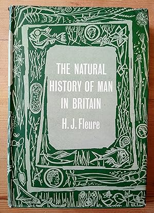 The Natural History of Man in Britain