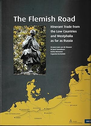 Image du vendeur pour The Flemish Road: Intinerant Trade mis en vente par Librairie l'Aspidistra