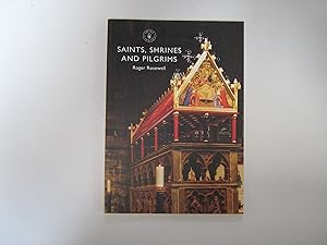 Shire Library: Saints, Shrines And Pilgrims