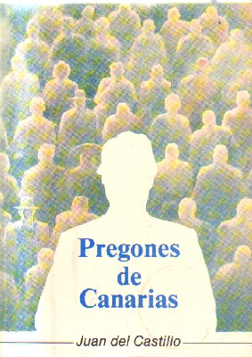 PREGONES DE CANARIAS.