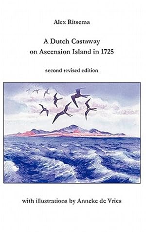 Seller image for A Dutch Castaway On Ascension Island In for sale by GreatBookPrices