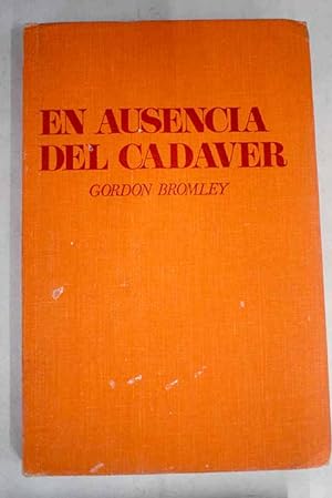 Seller image for En ausencia del cadver for sale by Alcan Libros