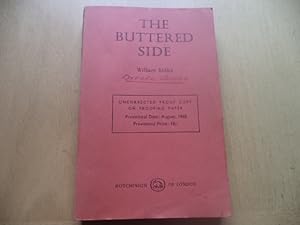 The Buttered Side (An Uncorrecetd Proof Copy)