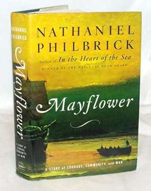 Seller image for Mayflower A story of Courage, Community and War for sale by Town's End Books, ABAA