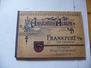 Ansichten - Album. Frankfurt a.M. und Umgebung. Werbealbum mit Ansichten von Frankfurt und Umgebu...