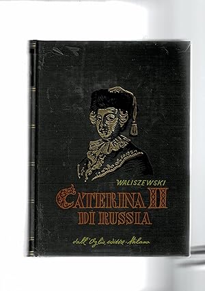 Imagen del vendedor de Caterina II di Russia. a la venta por Libreria Gull