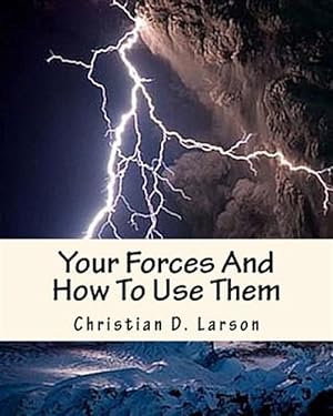 Bild des Verkufers fr Your Forces and How to Use Them zum Verkauf von GreatBookPrices