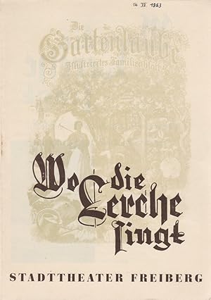 Seller image for Programmheft Franz Lehar WO DIE LERCHE SINGT 164. Spielzeit 1952 / 53 Heft 14 for sale by Programmhefte24 Schauspiel und Musiktheater der letzten 150 Jahre