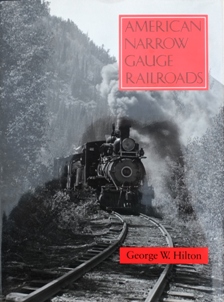 Image du vendeur pour American Narrow Gauge Railroads mis en vente par Martin Bott Bookdealers Ltd