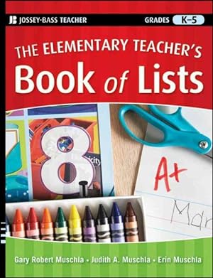 Seller image for Elementary Teacher's Book of Lists : Grades K-5 for sale by GreatBookPrices