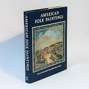 Imagen del vendedor de American Folk Paintings: Paintings and Drawings Other Than Portraits from the Abby Aldrich Rockefeller Folk Art Center (The Abby Aldrich Rockefeller Folk Art Center Series, 11) a la venta por George Longden