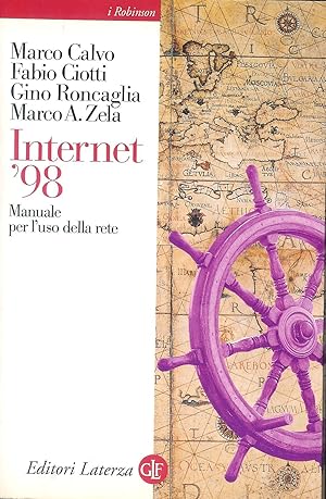 Seller image for INTERNET '98 : manuale ad uso della rete for sale by MULTI BOOK