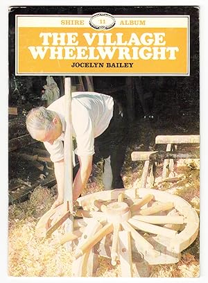 The Village Wheelwright and Carpenter (Shire Album)