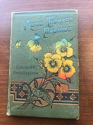ALICE THORPE'S PROMISE OR A NEW YEAR'S DAY