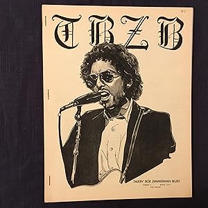 TBZB: Talkin Bob Zimmerman Blues. Number 4, March 1976.