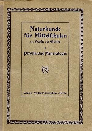 Image du vendeur pour Naturkunde (Physik, Chemie und Minerlogie) fr Mittelschulen Heft 1 mis en vente par Clivia Mueller