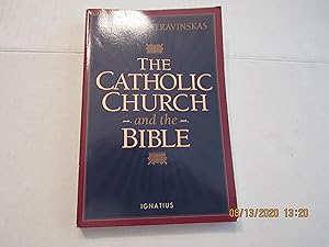 Bild des Verkufers fr The Catholic Church and the Bible zum Verkauf von RMM Upstate Books