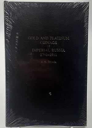 Seller image for Gold and Platinum Coinage of Imperial Russia 1701-1911. for sale by Zephyr Books