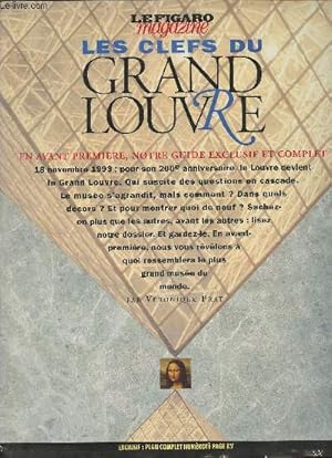 Bild des Verkufers fr Le figaro magazine- Les clefs du Grand Louvre zum Verkauf von Le-Livre