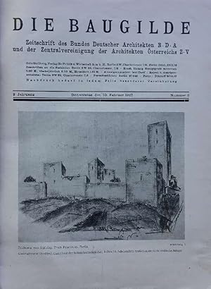 Die Baugilde. Zeitschrift des Bundes Deutscher Architekten B.D.A. Hrsg.: Jobst Siedler. 9. Jahrga...