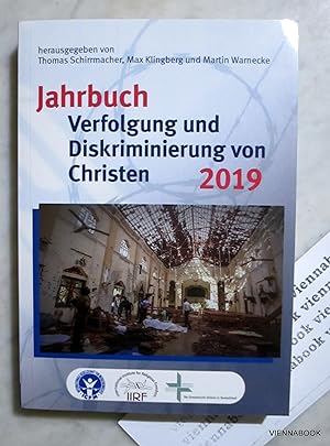 Jahrbuch Verfolgung und Diskriminierung von Christen 2019 und Jahrbuch Religionsfreiheit 2019 (= ...