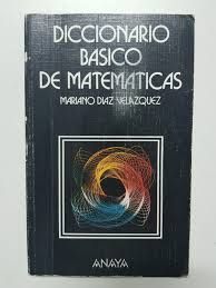 DICCIONARIO BÁSICO DE MATEMÁTICAS